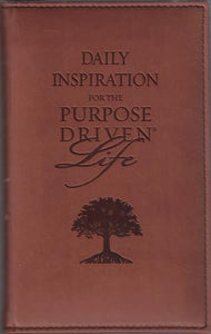 Daily Inspiration for the Purpose Driven Life 