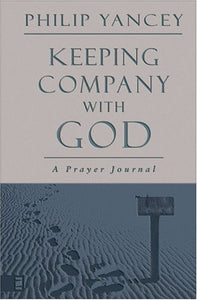 Keeping Company with God 