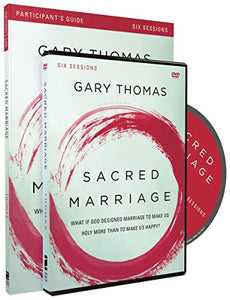 Sacred Marriage Participant's Guide with DVD 