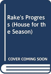 Rake's Progress 