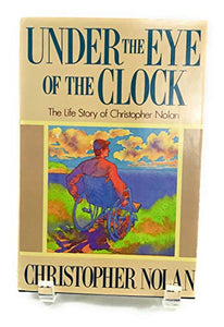 Under the Eye of the Clock 