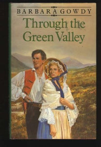 Through the Green Valley 