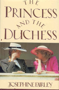 The Princess and the Duchess 