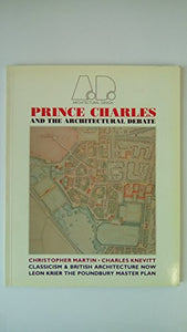 Prince Charles and the Architectural Debate 