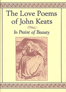 The Love Poems of John Keats 