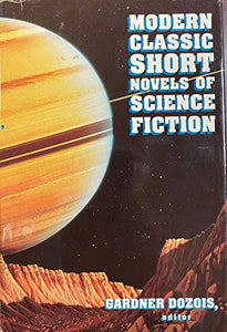 Modern Classic Short Novels of Science Fiction 