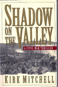 Shadow on the Valley 