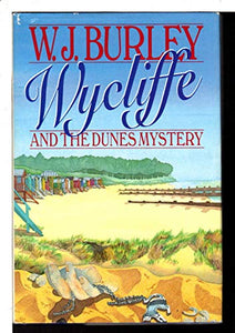 Wycliffe and the Dunes Mystery 