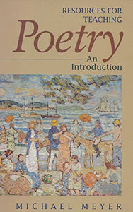 Poetry: An Introduction (Resources for Teaching) 