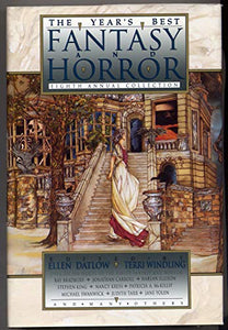 Year's Best Fantasy and Horror, Eighth Annual Collection 