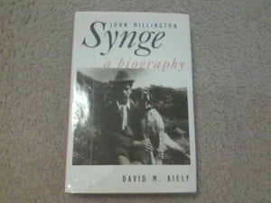 John Millington Synge: a Biography 