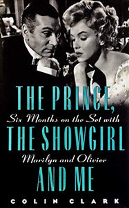 The Prince, the Showgirl, and Me 