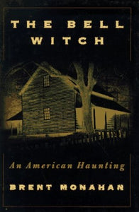 The Bell Witch 