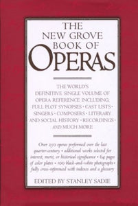 The New Grove Book Operas 