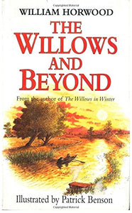 The Willows and Beyond 