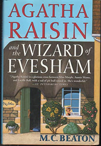 Agatha Raisin and the Wizard of Evesham 