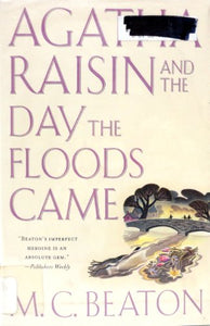 Agatha Raisin and the Day the Floods Came 