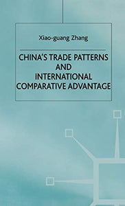 China's Trade Patterns and International Comparative Advantage 