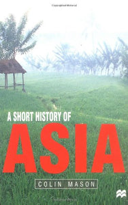 A Short History of Asia 