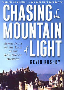 Chasing the Mountain of Light 