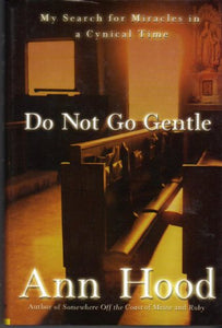 Do Not Go Gentle 