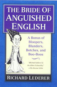 The Bride of Anguished English 