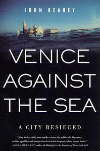 Venice Against the Sea 