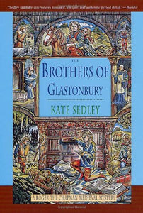 The Brothers of Glastonbury 