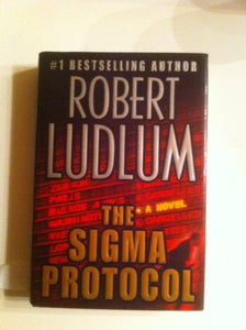 The Sigma Protocol / Robert Ludlum. 