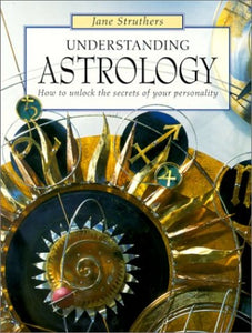 Understanding Astrology 