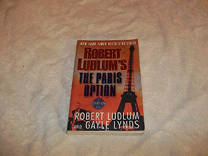 Robert Ludlum's the Paris Option 