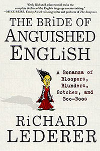 The Bride of Anguished English 