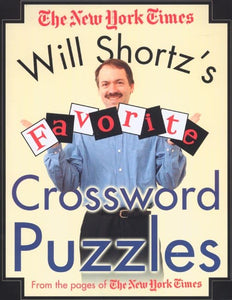 Will Shortz's Favorite Crossword Puzzles 