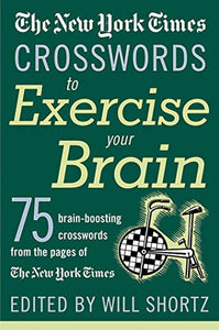 The New York Times Crosswords to Exercise Your Brain 