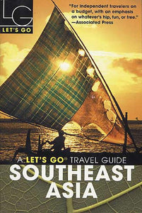 Let's Go 2005 Southeast Asia, 9th Edition 