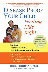 Disease-Proof Your Child 