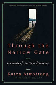 Through the Narrow Gate 