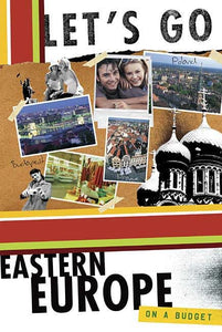 Let's Go Eastern Europe 12th Edition 