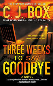 Three Weeks to Say Goodbye 