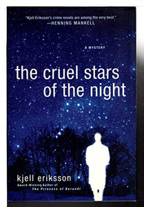 The Cruel Stars of the Night 