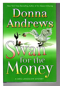 Swan for the Money 