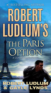 Robert Ludlum's the Paris Option 