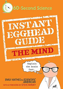 Instant Egghead Guide to the Mind 