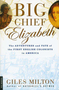 Big Chief Elizabeth 