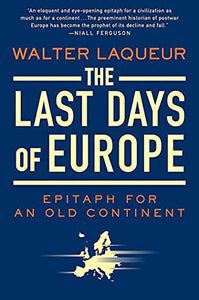 The Last Days of Europe 