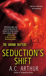 Seduction's Shift 