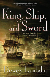 King, Ship, and Sword 