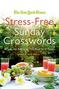 The New York Times Stress-Free Sunday Crosswords 