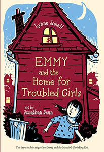 Emmy and the Home for Troubled Girls 