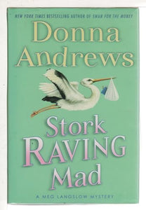 Stork Raving Mad 